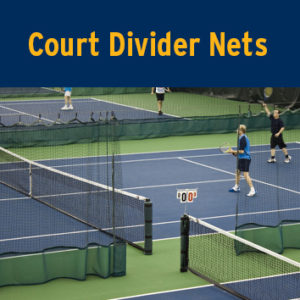 Court Divider Nets
