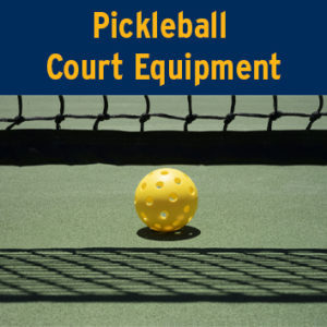 Pickleball Court Equipment