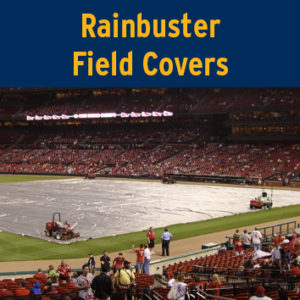Rainbuster™ Field Covers