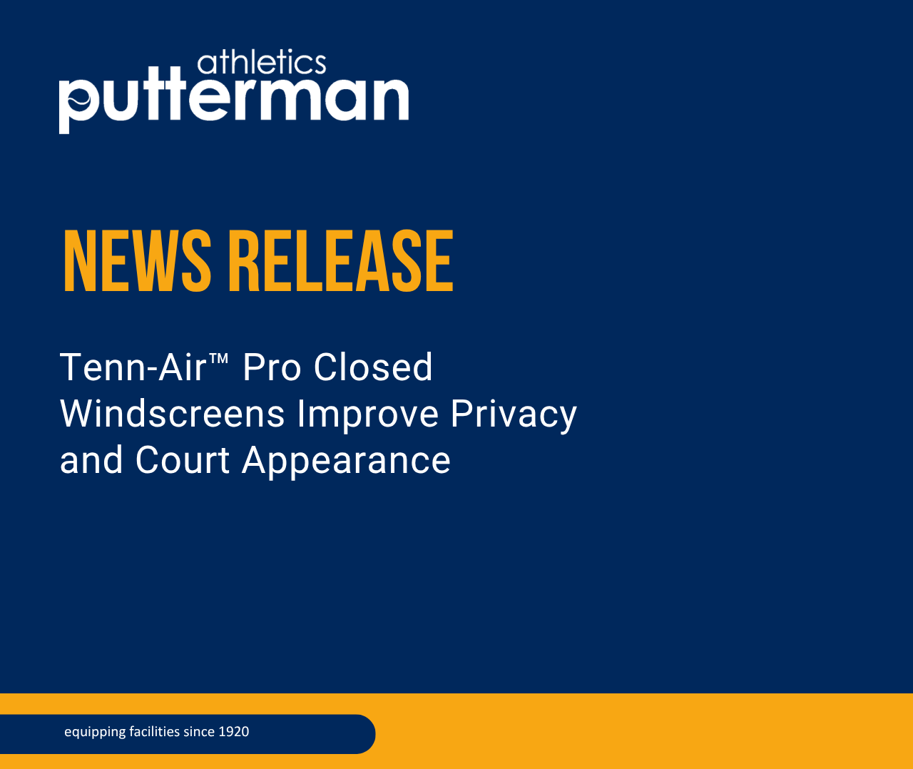 Tenn-Air™ Pro Closed Windscreens Improve Privacy and Court Appearance