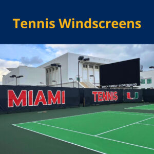 Tennis Windscreens